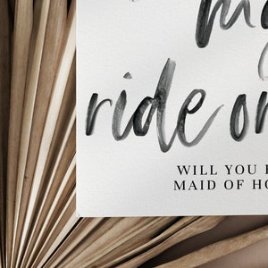 Maid of Honor Proposal Card, You're my Ride or Die, INSTANT DOWNLOAD, handwritten font, minimalist image 5