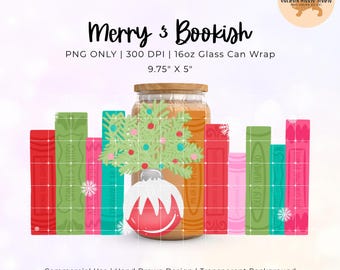 May include: A festive design featuring a glass can wrap with a Christmas tree and ornament. The words "Merry & Bookish" are displayed above the can wrap. The design is 24.77 cm x 12.7 cm.