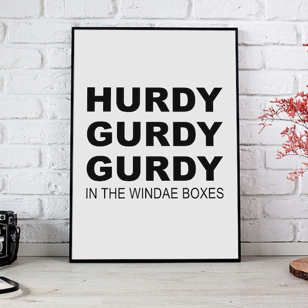 Still Game Hurdy, Gurdy, Gurdy Scottish TV Show Print