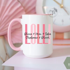 Lolli Mug With Grandkids Names Mug for Lolli Personalized Lolli Coffee Mug Custom Kids Name Lolli Cup Lolli Mothers Day Lolli Gift for Lolli