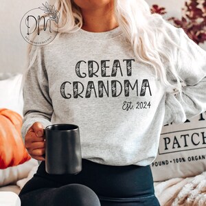 Great Grandma Sweatshirt Floral Great Grandma Established Sweatshirt Custom Great Grandma Pregnancy Reveal Great Grandma Mothers Day Sweater