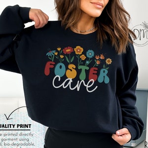 Wildflower Foster Care Sweatshirt, Retro Foster Care Sweatshirt, Floral Foster Care Worker Appreciation Gift, Gift for Foster Care Mama