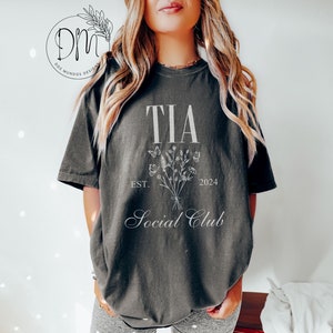 Tia Comfort Colors Shirt, Tia Social Club Shirt, Personalized Tia Tshirt Tia Est. Custom Gift For Tia Pregnancy Reveal Tia Established 2024