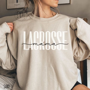 Lacrosse Mama Sweatshirt, Lacrosse Mom Sweatshirt, Gift for Lacrosse Mama, Gift for Lacrosse Sports Mama, Lacrosse Mama Game Day Sweatshirt