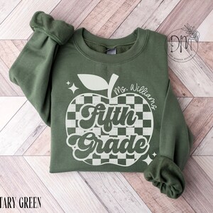 Fifth Grade Teacher Sweatshirt, Custom 5th Grade Sweatshirt Personalized Teacher Fifth Grade Sweatshirt 5th Grade Teacher Appreciation Gift