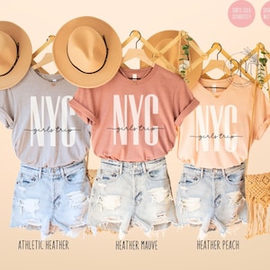 NYC Shirt, NYC Girls Trip Shirt, New York City Shirts, New York City Girls Weekend Shirt, NYC Bachelorette Shirts, New York Vacation Shirt