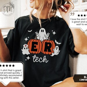 Halloween ER Tech Shirt ER Tech Halloween Shirt Spooky ER Technician Shirt Halloween Emergency Room Tech Shirt Er Tech Pumpkin Tshirt image 5