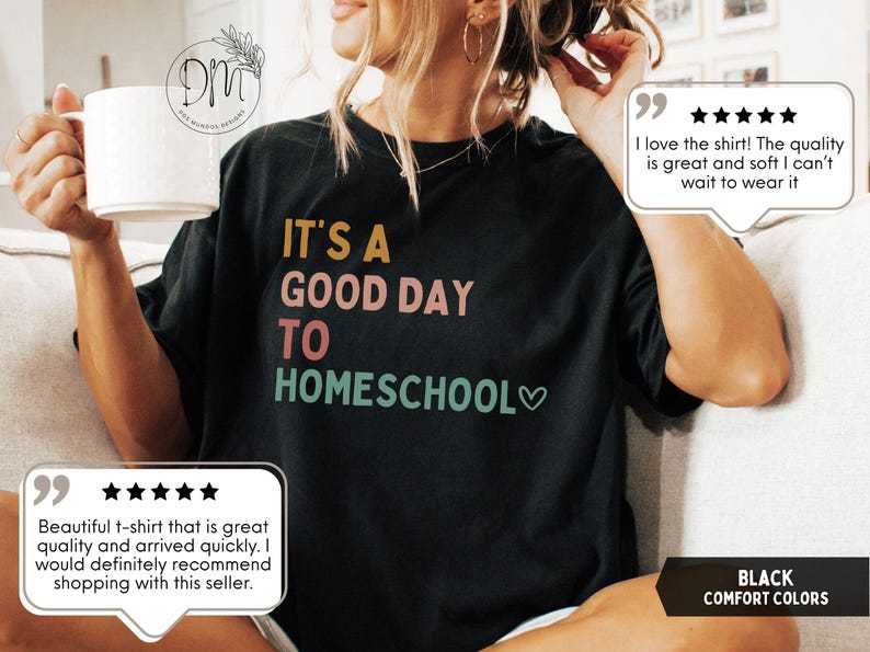 Homeschooling Shirt Homeschool Mom Shirt Good Day to Homeschool Shirt Homeschool Mom Gift for Homeschooling Mama Shirt Comfort Colors immagine 6