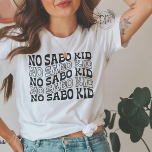 No Sabo Kid Shirt, No Sabo Shirt, Funny Latina Shirt, Latina Power Shirt, Gift for Latina, Poderosa Shirt, Funny Spanish Tee Spanglish Shirt White