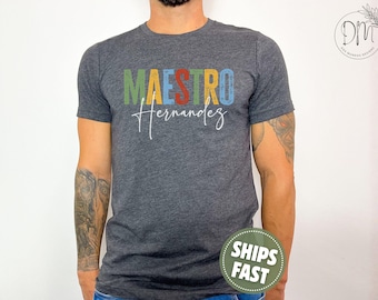 Maestro Shirt, Personalized Maestro Shirt, Spanish Teacher T-shirt, Regalo Para Maestro Gift, Maestro ESL Teacher, Latino Teacher Shirt