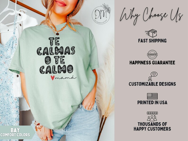 Te Calmas o Te Calmo Shirt, Regalo Para Mamá, Mexican Mom Gift, Día de las Madres, Latina Power, Latina Feminist,Educated Latina,Latina Gi image 7