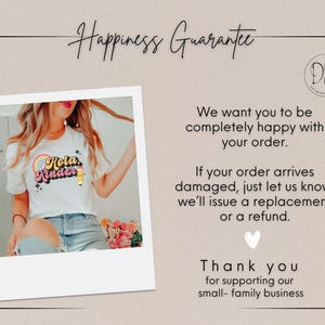 May include: A white t-shirt featuring a colorful graphic with a rainbow, stars, a pencil, and the text "Hola Kinder" in a retro font. The image is presented as a polaroid-style photo next to text regarding a happiness guarantee and business support.