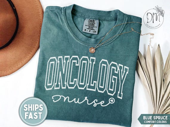 Oncology Nurse Shirt for Oncology Nurse T-shirt Nurse Appreciation Gift for Onc Nurse Graduation Shirt Oncology Nurse Shirt