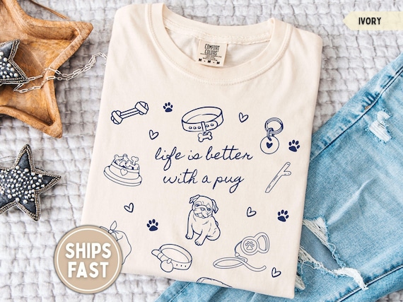 Pug Shirt Pug Mom Shirt Pug Lover Gift for Pug Mom Shirt Doodle Pug Tshirt Pug Comfort Colors Shirt Pug Mama Shirt Gift for Pug Lover