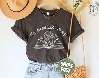 Maestra Shirt, Un Capítulo Más Shirt, Latina Book Lover Bilingual Teacher Shirt Bibliotecaria Shirt Spanish Teacher Gift for Latina Bookwo