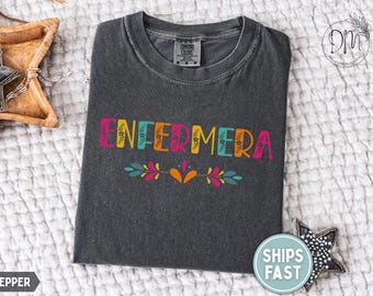 Enfermera Shirt, Latina Nurse Shirt, Enfermera Latina Shirt, Enfermera T-shirt, Latina Nurse Gift for Latina RN Shirt, Educated Latina Shirt
