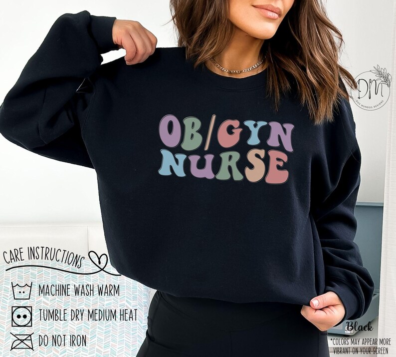 OBGYN Nurse Sweatshirt, Ob Gyn Nurse Crewneck, Obstetrics Nurse Gift for Ob/Gyn Nurse Graduation Gift Retro Ob-Gyn Nurse OB Nurse Sweatshirt Black