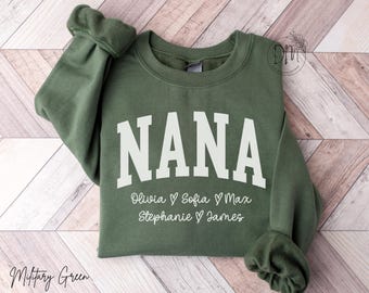 Nana Sweatshirt with Grandkid Names Personalized Nana Sweatshirt Custom Names Nana Sweatshirt Custom Nana Gift for Nana Mother's Day Gift