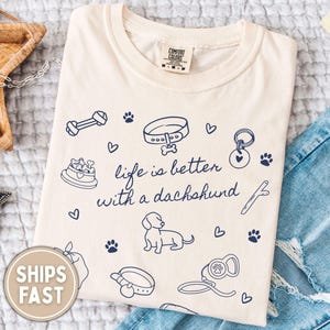 Dachshund Shirt Dachshund Mom Shirt Dachshund Lover Gift for Weenie Mom Shirt Weiner Dog Shirt Dachshund Comfort Colors Shirt Doxie Shirt image 1
