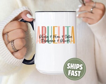 Abuelita Mug with Grandkids Names Mug for Abuelita Mug Personalized Abuelita Coffee Mug Custom Abuelita Gift for Abuela Dia de las Madres