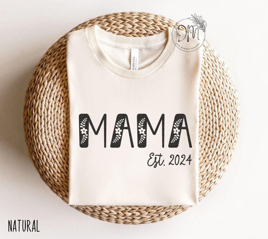 Mama Shirt, Floral Mama Established Shirt, Mama to Be Shirt,
