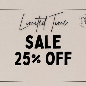May include: A beige background with black text that reads "Limited Time SALE 25% OFF." A circular logo with the initials "DM" and floral accents is in the upper right corner. The text is in a bold, modern font.