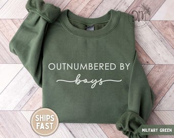 Outnumbered By Boys Sweatshirt Mom Of Boys Gift for Mom Of Boys Sweatshirt Mother's Day Gift for Mother of Boys Sweater Funny Mom Sweatshirt