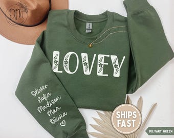 Lovey Sweatshirt, Custom Lovey Sweatshirt with Grandkid Names on Sleeve, Personalized Lovey Sweater, Lovey Crewneck, Lovey Mothers Day Gift
