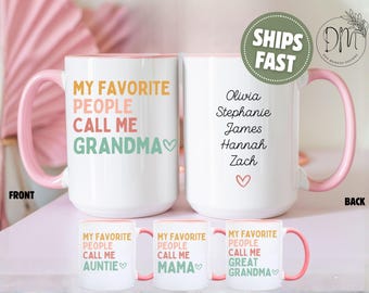 Taza personalizada para abuela, "Mis personas favoritas me llaman", taza de café para mamá, taza de café personalizada para tía, regalo para el día de la madre de la nonna, regalo para la abuela