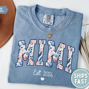 Mimi Shirt Mimi Established Shirt Floral Mimi TShirt Promoted to Mimi Est Shirt Custom Mimi Gift New Mimi Mothers Day Gift