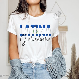 Salvadoreña Latina Shirt, El Salvador Flag Shirt, Regalo Para Salvadoreña, Proud Salvadoreña Gift for Salvadoran Hispanic Heritage Month image 1
