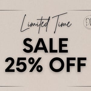 May include: A rectangular graphic with a beige background featuring the black text Limited Time, SALE, and 25% OFF. In the top right corner, there is a circular logo containing the letters DM and a small botanical illustration of leaves.