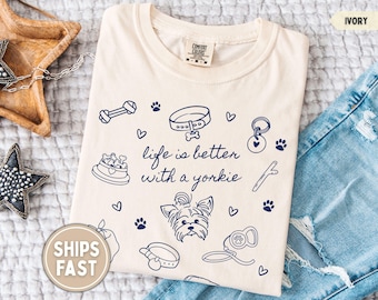 Yorkie Shirt Yorkie Mom Shirt Yorkie Lover Gift for Yorkie Mom Shirt Yorkshire Shirt Yorkie Comfort Colors Shirt Yorkshire Terrier Shirt