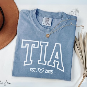 Comfort Colors Promoted to Tia Shirt Tia Established Shirt Tia Est Shirt New Tia Mothers Day Gift for Tia Pregnancy Reveal Shirt Nueva Tia