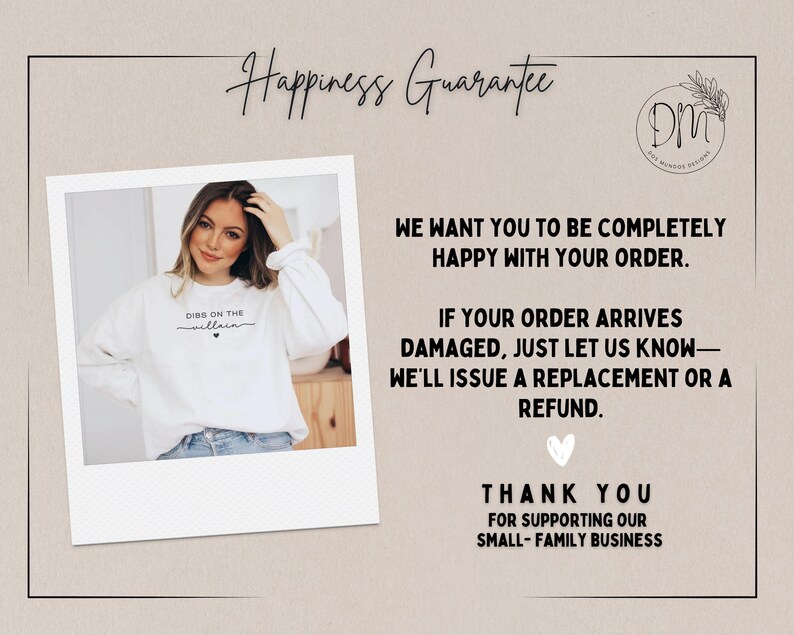 May include: White sweatshirt with the text "DISS ON THE villain" in black script. The image includes a guarantee of happiness and a thank you message for supporting a small family business.