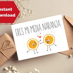 DRUCKBARE Eres Mi Media Naranja Karte, digitaler Download, IMPRIMIBLE, Tarjeta DIGITAL de San Valentin, spanische Grußkarte Spanische Liebeskarte