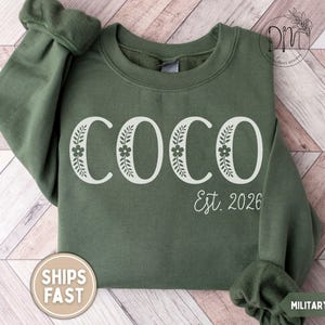 Coco Est Sweatshirt, Floral Coco Established Sweatshirt, Personalized Grandma Gift, Custom New Coco Gift Pregnancy Reveal Mothers Day Gift