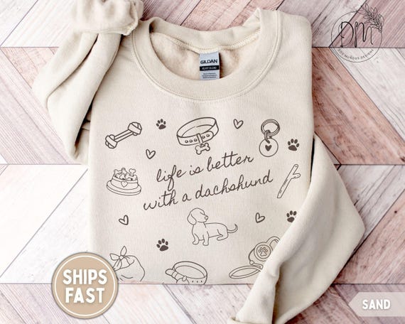 Dachshund Sweatshirt Dachshund Mom Sweatshirt Dachshund Lover Gift for Weenie Mom Sweatshirt Weiner Dog Sweatshirt