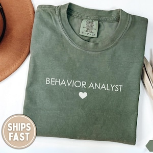 Behavior Analyst Shirt Minimalist Behavior Analyst Tshirt Behavior Therapy Shirt Behavior Analyst Gift for Behavior Therapist Shirt ABA Tee