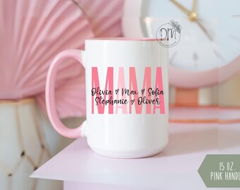 Mama Mug With Kids Names Mug for Mama Personalized Mama Coffee Mug Custom Kids Name Mom Cup Mama Mothers Day Mama Gift for Mom Birthday Gift