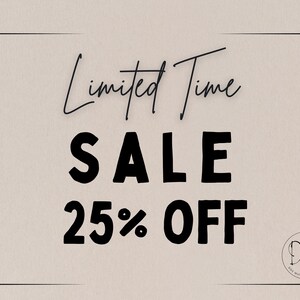 May include: A beige background with black text that reads "Limited Time SALE 25% OFF." The text is in a mix of cursive and bold fonts. A small circular logo with the initials "DM" is in the bottom right corner.