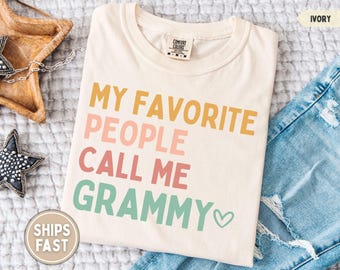 Camiseta Grammy Mis personas favoritas me llaman Grammy Camiseta Regalo Grammy para Grammy Regalo del Día de la Madre La mejor camiseta Grammy Camiseta Grammy