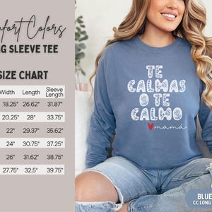 Te Calmas o Te Calmo Shirt, Regalo Para Mamá, Mexican Mom Gift, Día de las Madres, Latina Power, Latina Feminist,Educated Latina,Latina Gi image 11