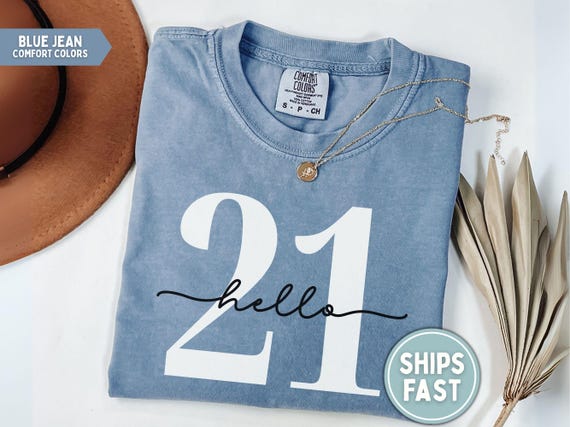 21 Birthday Shirt Hello 21 Shirt 21st Birthday Gift for 21st birthday 2005 T-shirt 21st Birthday Tee Hello 21 T-Shirt Chapter 21 Tshirt