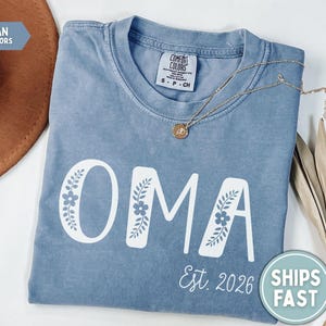 Oma Shirt, Floral Oma Established Shirt, Personalized Oma Est Shirt, New Oma Pregnancy Reveal Oma Mothers Day Gift for Oma Est 2026 Shirt zdjęcie 2