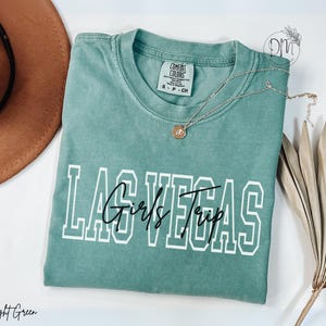 Comfort Colors Las Vegas Girls Trip Shirt Girls Trip Las Vegas Shirt Las Vegas Trip Shirt Las Vegas Girls Weekend Shirt Matching Vegas Tees