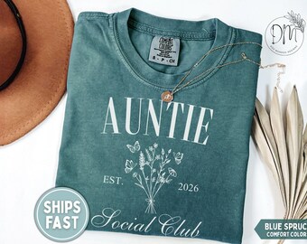 Auntie Shirt, Auntie Social Club Shirt, Personalized Auntie Tshirt Auntie Est. Custom Gift For Auntie Pregnancy Reveal Auntie