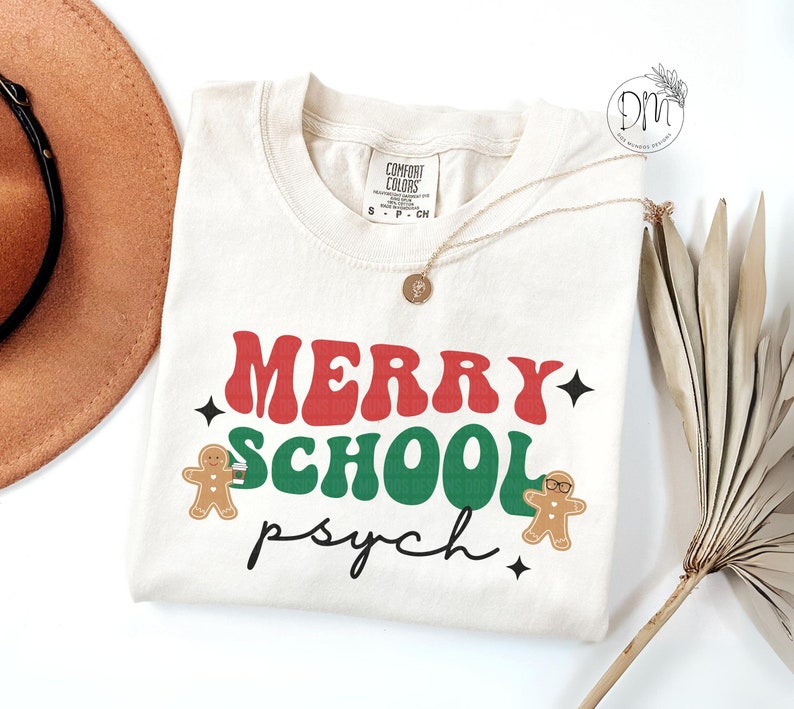 School Psych Christmas Shirt Comfort Colors School Psych Shirt