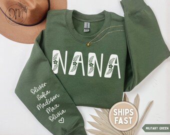 Nana Sweatshirt, Custom Nana Sweatshirt with Grandkid Names on Sleeve Personalized Nana Sweater Nana Crewneck Nana Mothers Day Gift for Nana