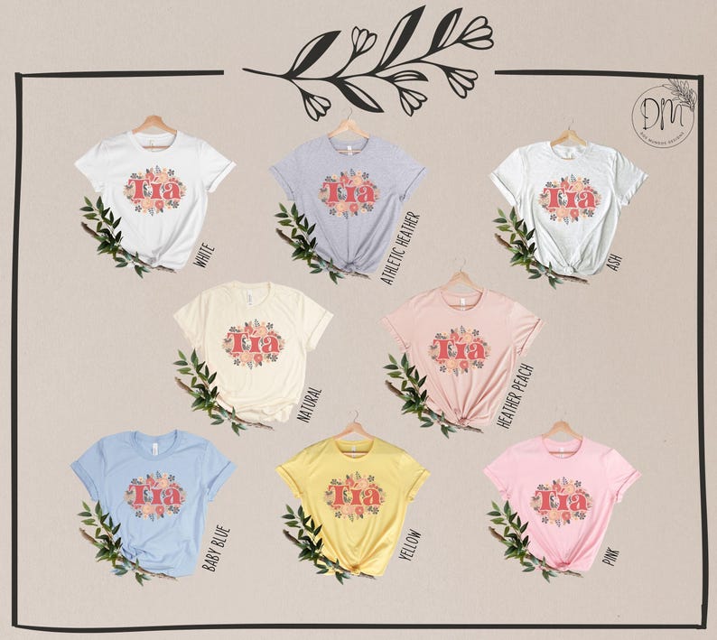 Tia Shirt, Floral Tia Tshirt, Tia Flowers Shirt, Tia Life, Gift for Tia, Dia De Las Madres Regalo Para Tia New Tia Gift Mexican Auntie Shirt image 4